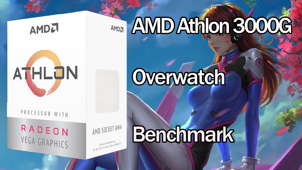 AMD Athlon 3000G Overwatch Test APU (Stock vs OC) Radeon Vega 3 Benchmark LowSpecs Low End PC Budget