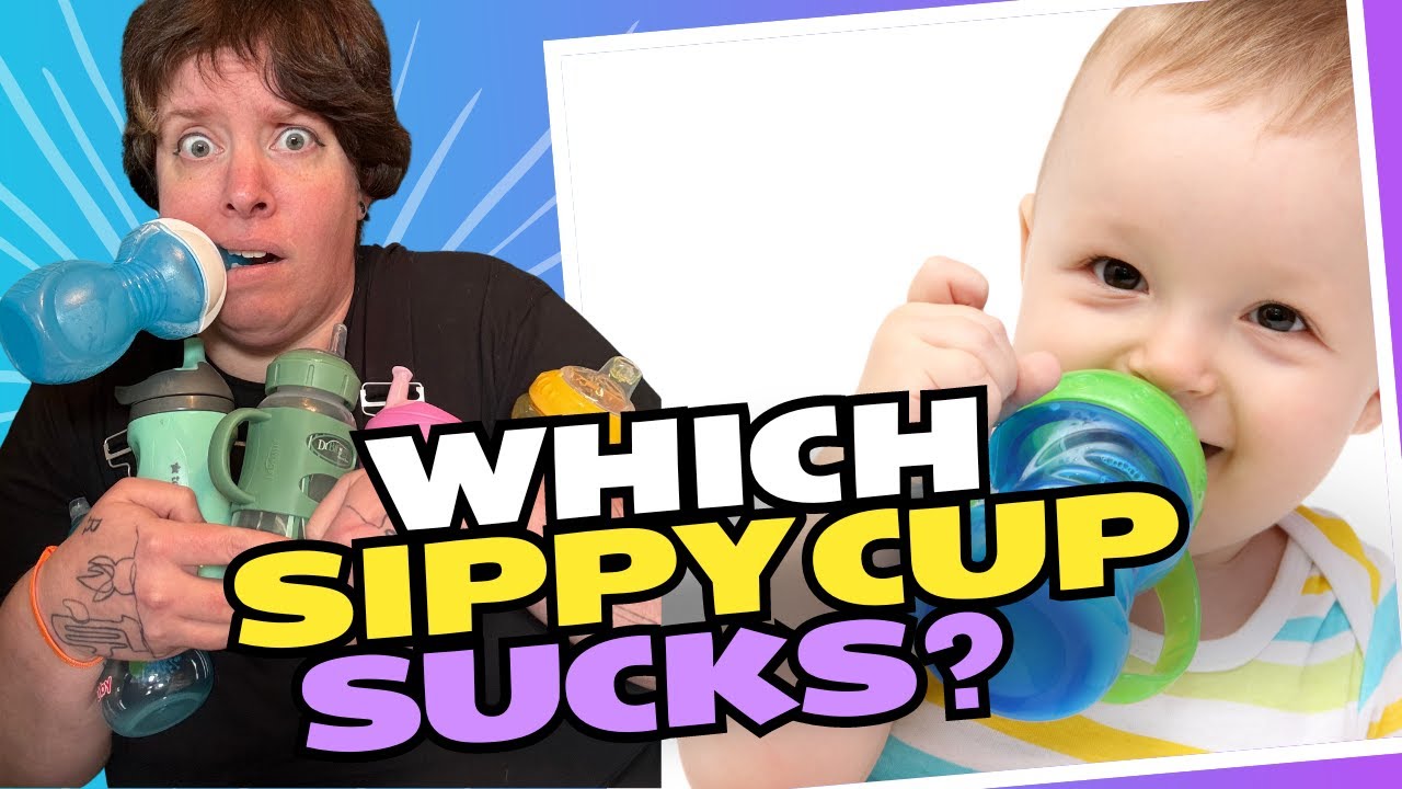 Which Sippy Cup Sucks? (And Which Ones Don't...)
