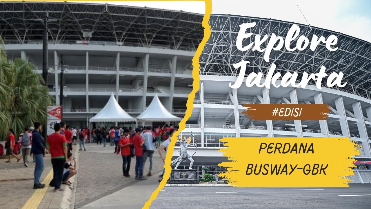 PERDANA NAIK BUSWAY KE GELORA BUNG KARNO