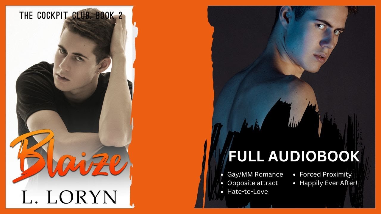 {FULL AudioBook} Blaize: The Cockpit Club #lgbtq #audiobooks #mmromance #romancebook