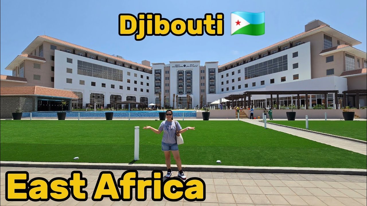 Djibouti East Africa | Ayla Hotel the best hotel to stay in Djibouti