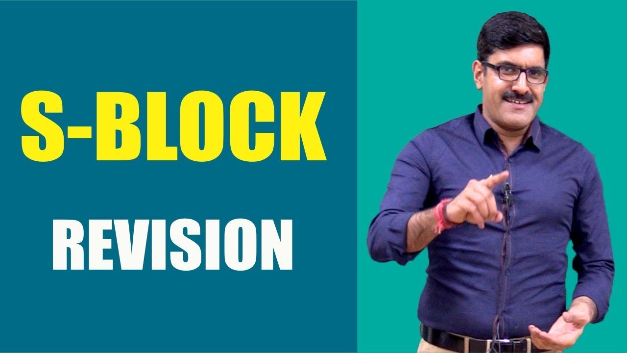 S- Block Revision | NEET/JEE
