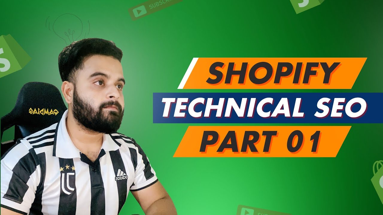 Shopify Technical SEO ( Shopify SEO Series) | Part 08