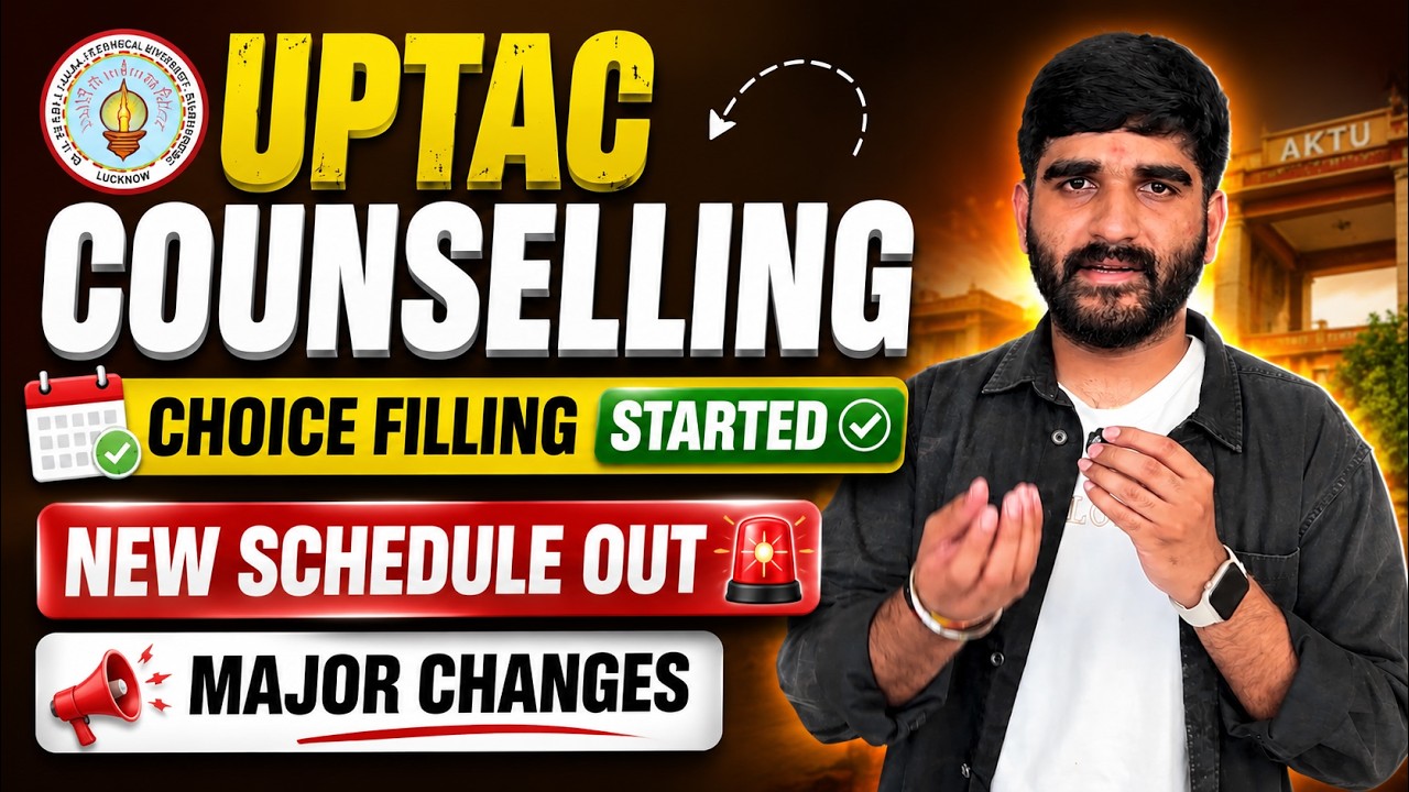 UPTAC Counselling Choice Filling Started🔴✅ NEW SCHEDULE OUT Major Change|AKTU Counselling 2026 Btech