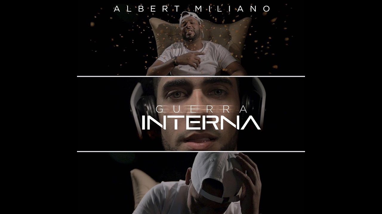 Albert Miliano ➖ Guerra Interna (Video Oficial)