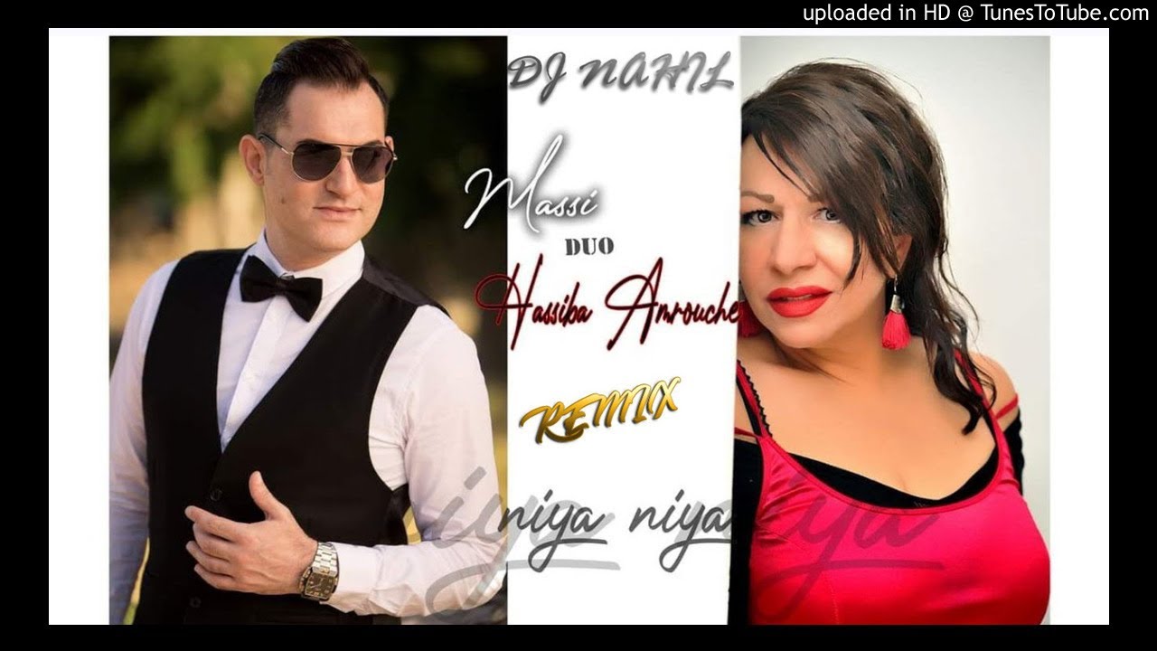MASSI FT HASSIBA AMROUCHE ★♫ NIYA NIYA ★♫ REMIX [DJ NAHIL]