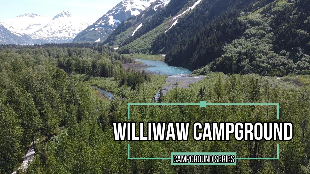 Williwaw Campground | Video Tour | Alaska