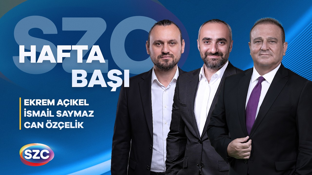 Ekrem A&ccedil;ıkel ile Hafta Başı | İsmail Saymaz & Can &Ouml;z&ccedil;elik | 21 Eyl&uuml;l