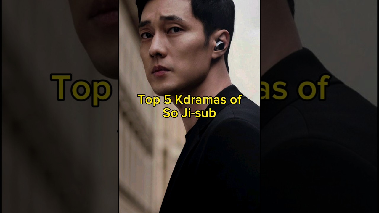 Top 5 Kdramas of So ji-sub | TrendingWorld