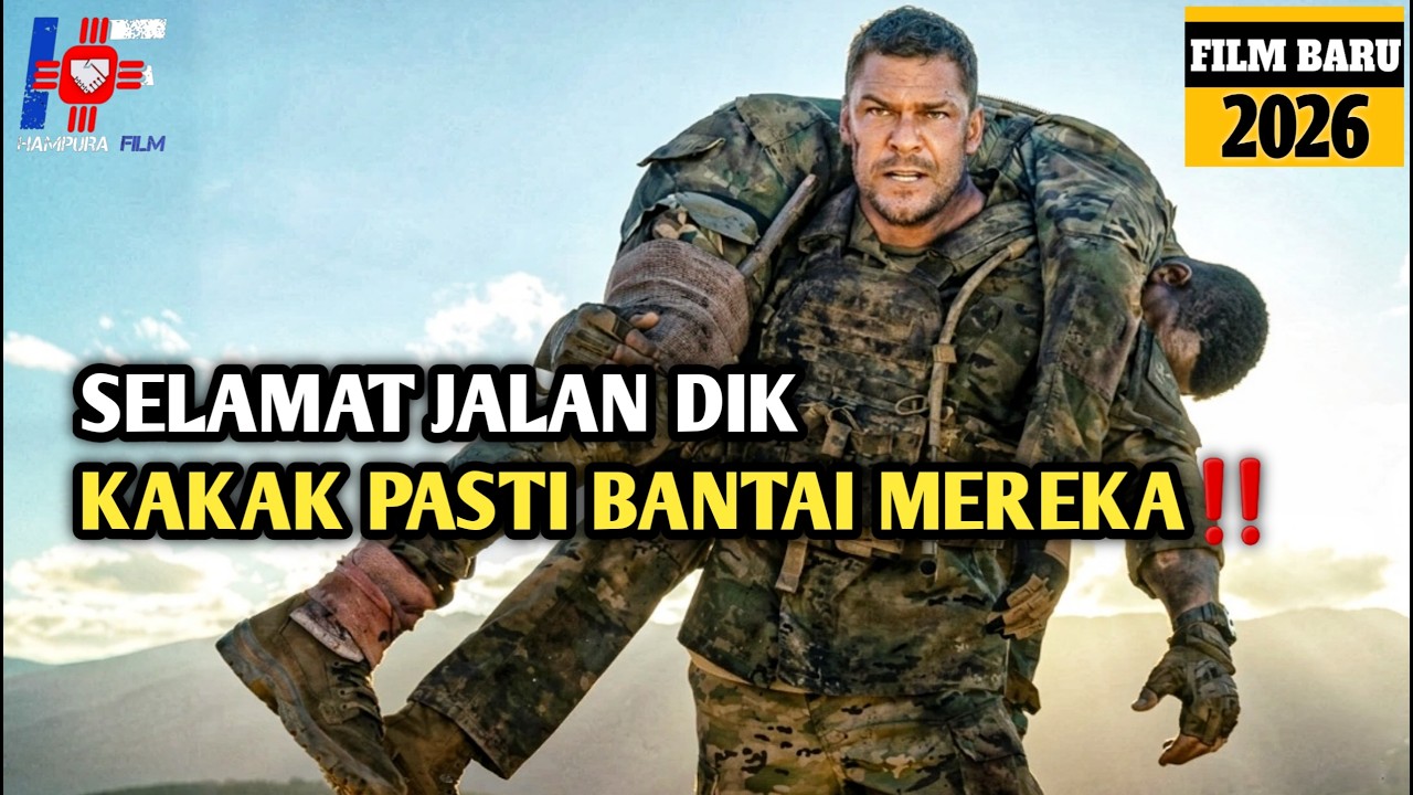 Begini Jadinya Jika Adik Kapten Pasukan Khusus Dihabisi !! Alur Cerita Film Action 2026