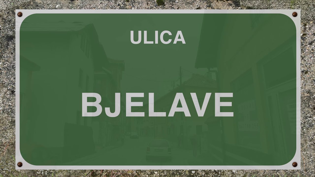 ULICA BJELAVE