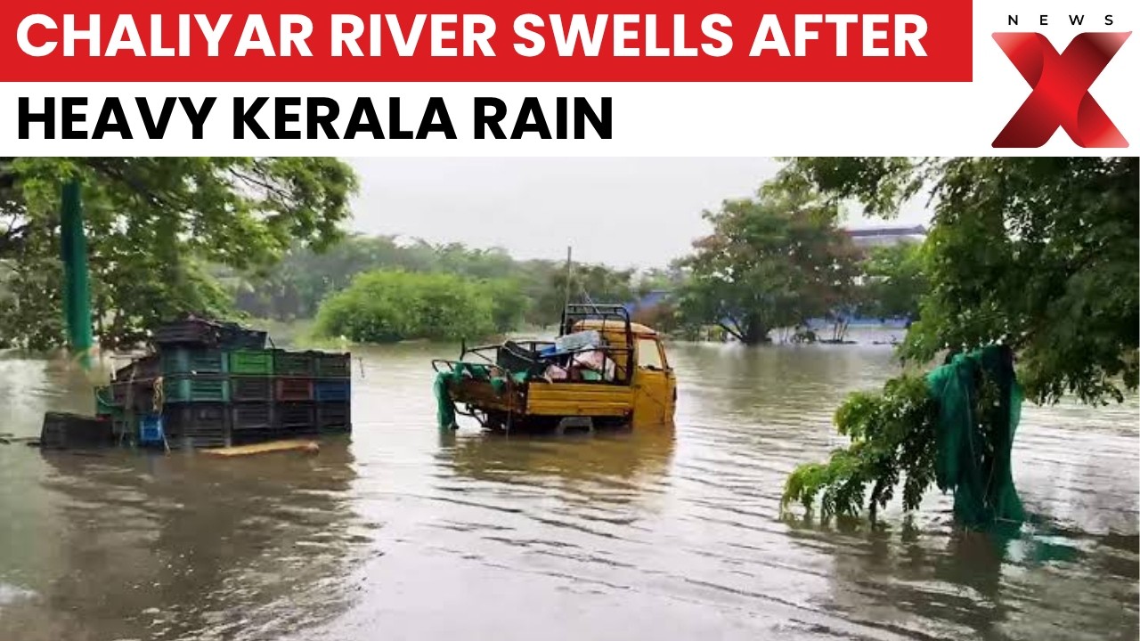 Kerala Rain Alert: Chaliyar River Water Level Rises in Malappuram | NewsX