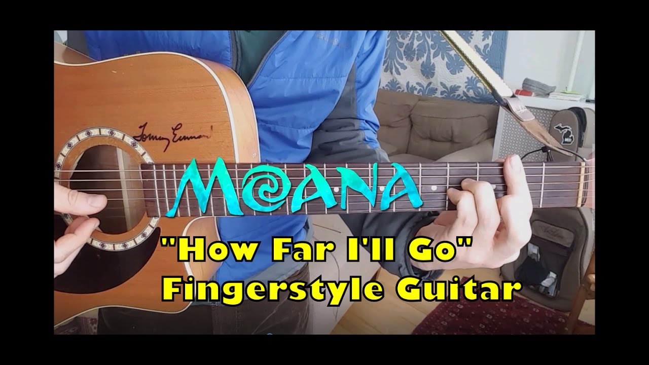 Fingerstyle Guitar Cover + Lesson | Moana | How Far I'll Go