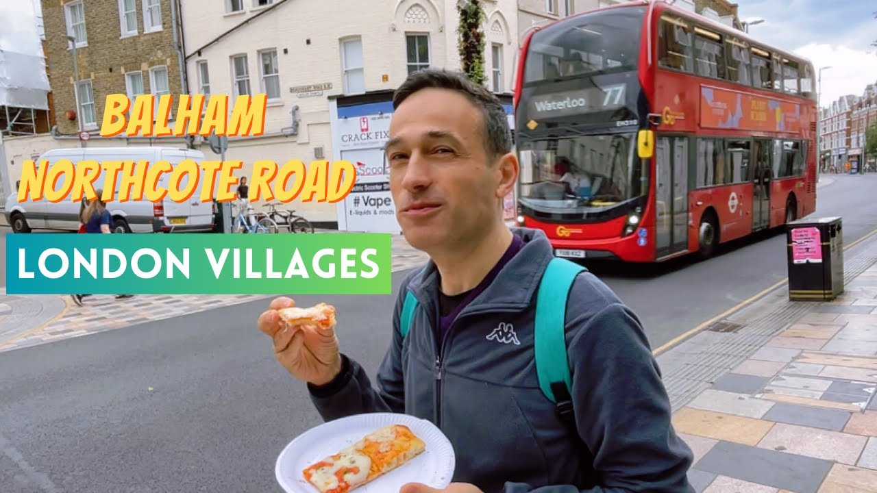 The London You DON&rsquo;T Know: The Charms of Balham and Northcote Road Villages|Best Pizza|Countryside