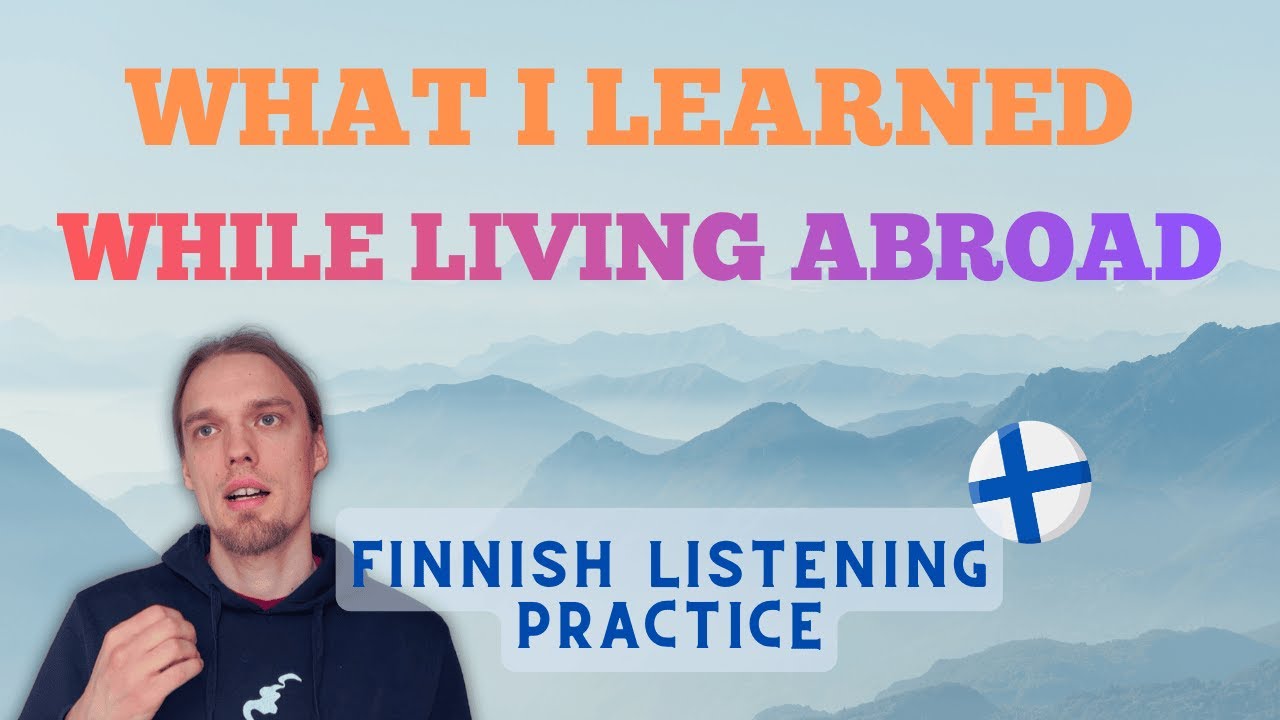 What I Learned While Living And Travelling Abroad?
