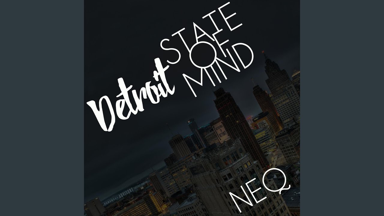 Detroit State of Mind