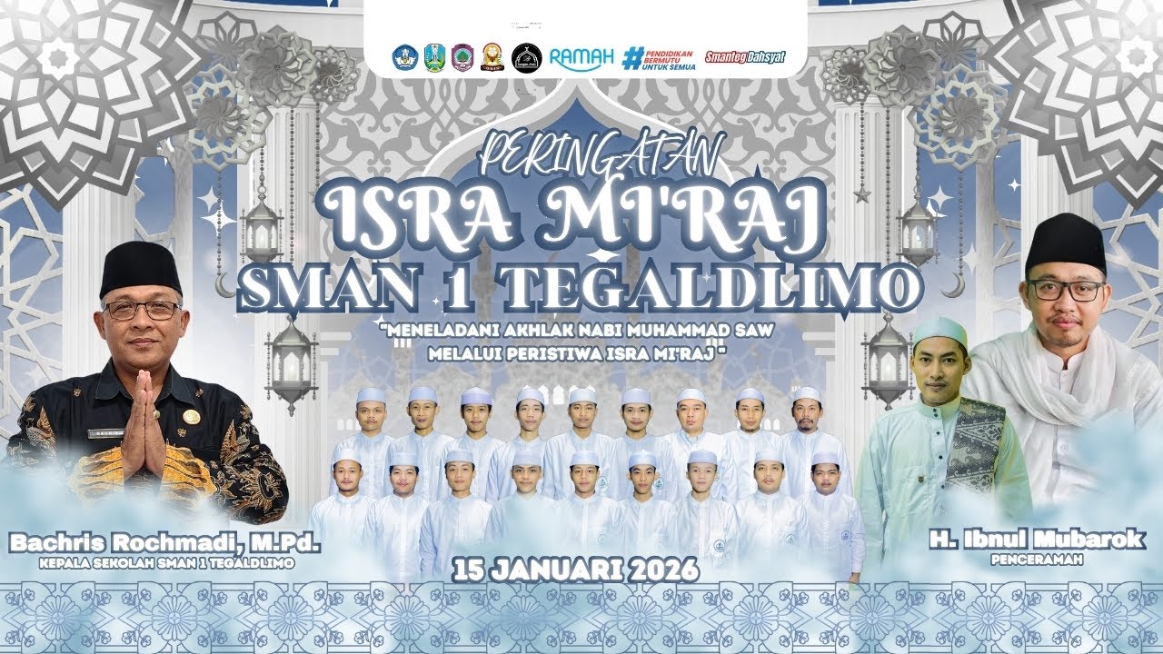 Peringatan Isra Mi'raj Nabi Muhammad SAW 1447H - SMAN 1 Tegaldlimo.
