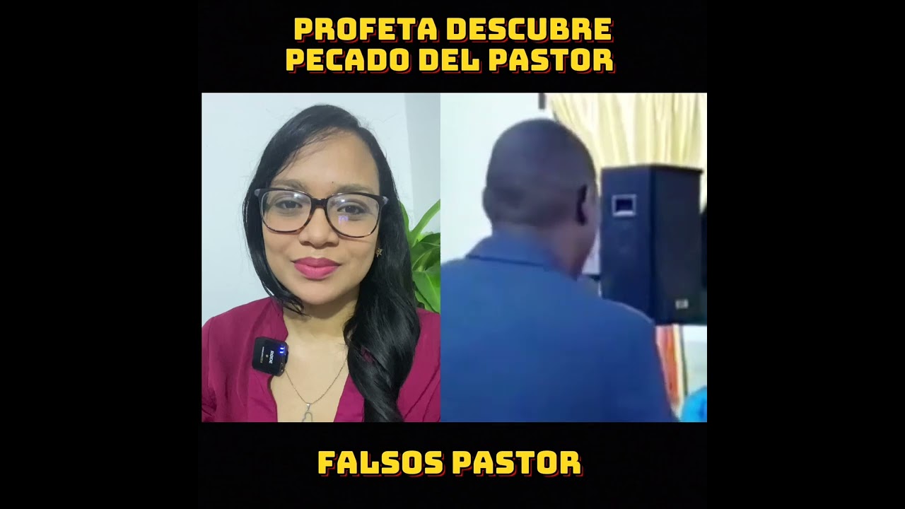 Profeta descubre pecado del pastor
