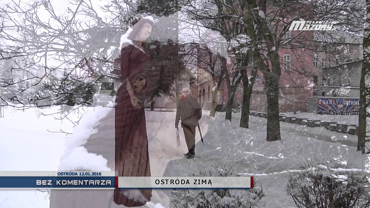OSTRÓDA ZIMĄ - BEZ KOMENTARZA