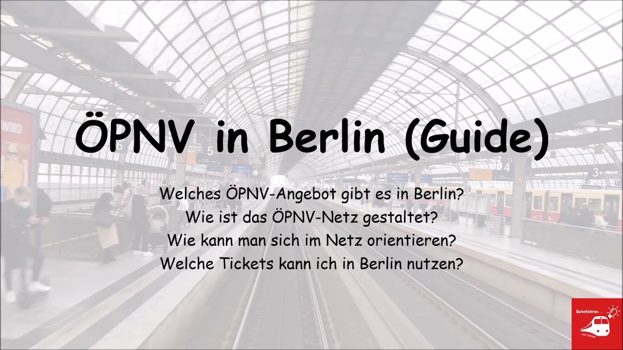 Nahverkehrsnetz Berlin Guide