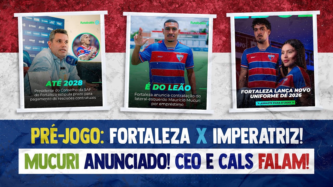 🚨 MUCURI ANUNCIADO! IMPRENSA DETONA PEDRO MARTINS E BRUNO CALS! PR&Eacute;-JOGO: FORTALEZA X IMPERATRIZ