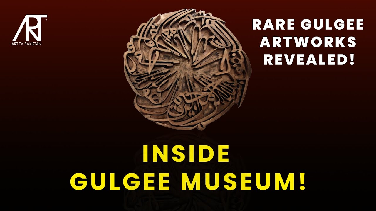 Gulgee Museum Karachi is Now Open!  | Exclusive Coverage by ART TV PAKISTAN