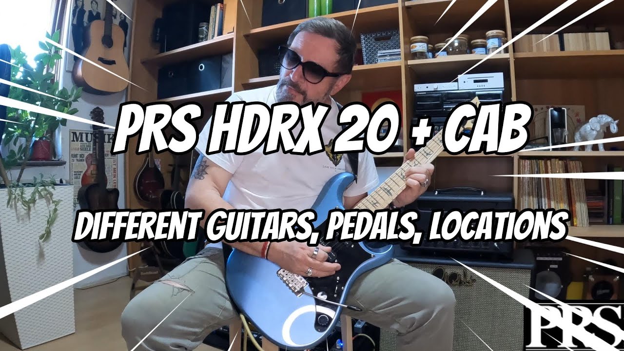 The Power of '69 - PRS HDRX 20 + Cab - demo with different guitars, pedals, locations