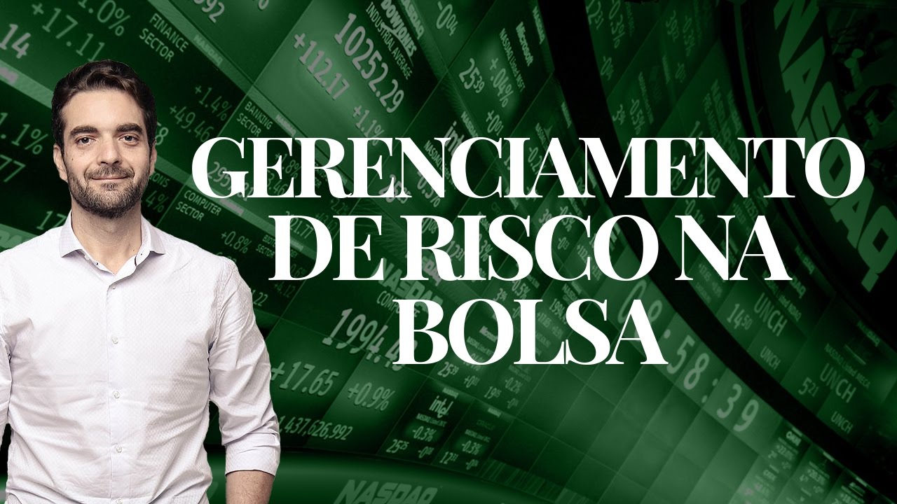🔴 GERENCIAMENTO DE RISCO PARA OPERAÇÕES NA BOLSA
