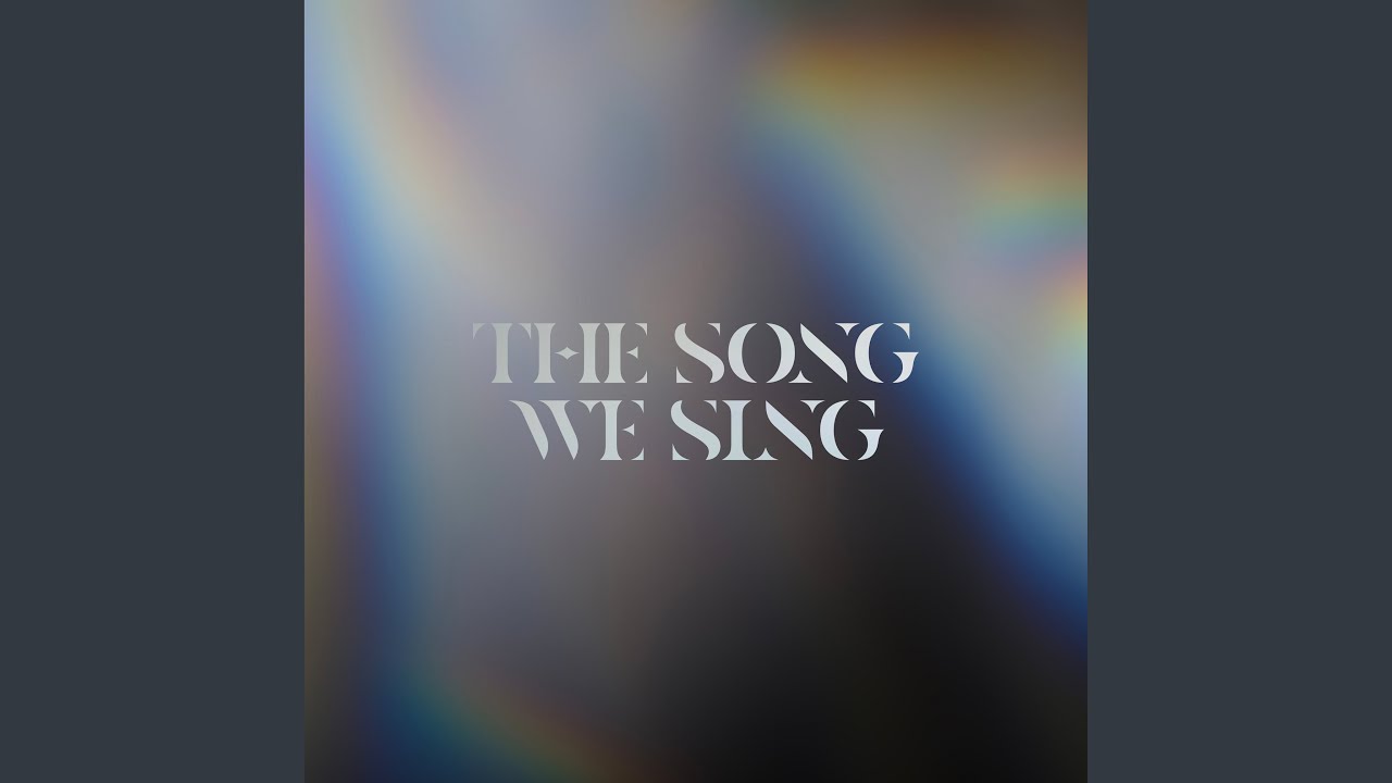 The Song We Sing (Live)