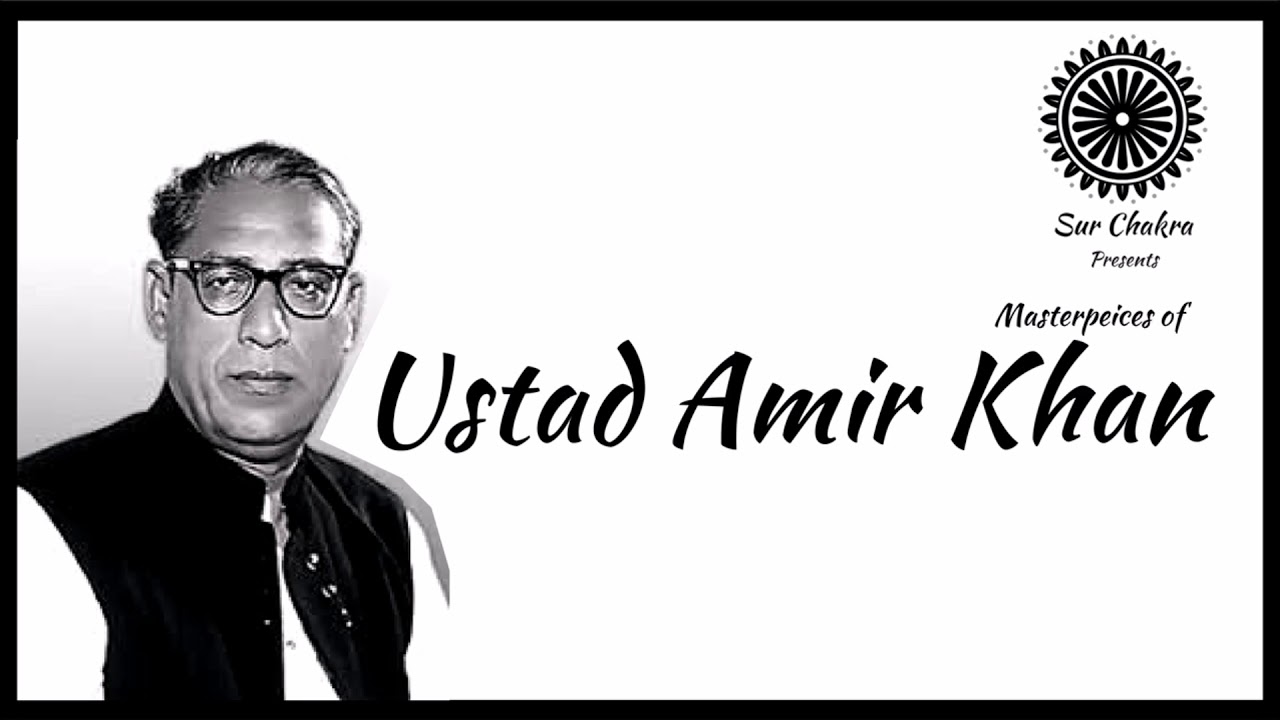 ☸️Raag Malkauns - Masterpeices of Ustad Amir Khan - Sur Chakra
