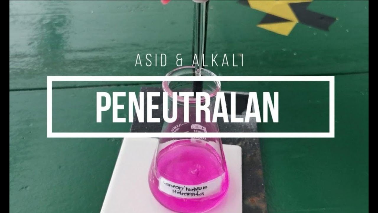 Eksperimen Peneutralan melalui Kaedah Pentitratan