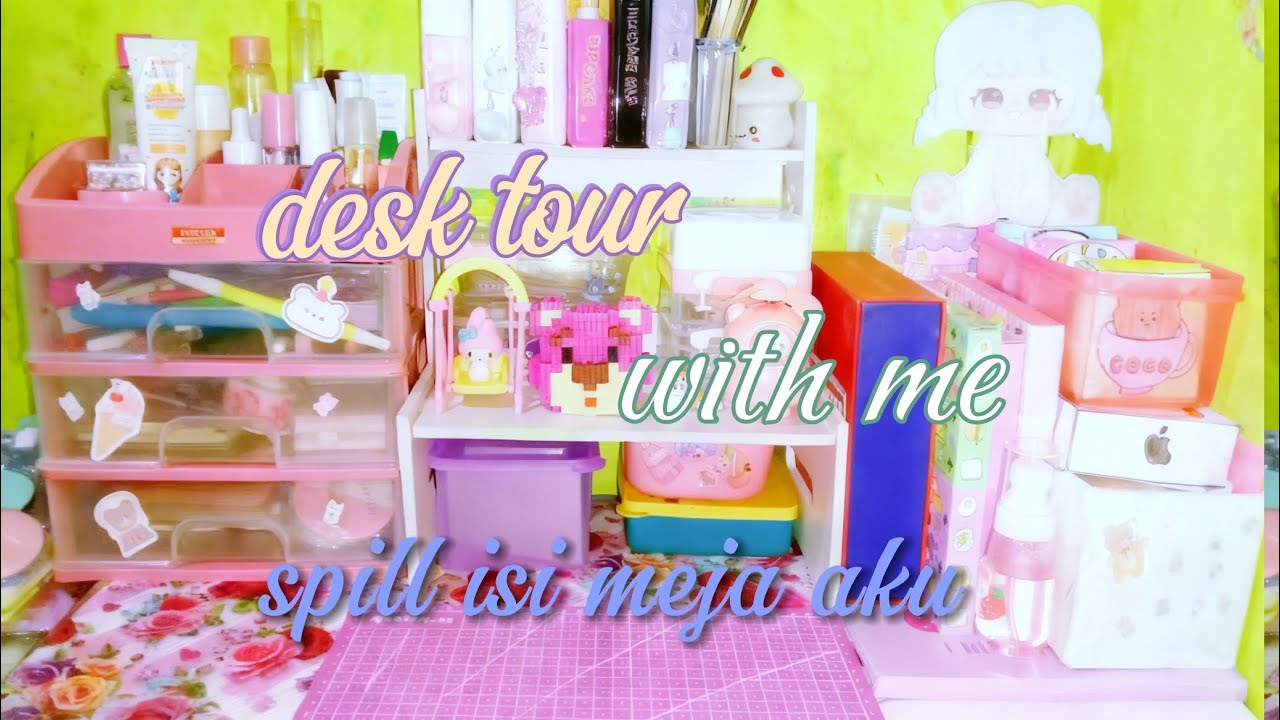 Desk tour with me spill barang barang yang ada di meja aku 💖🌷