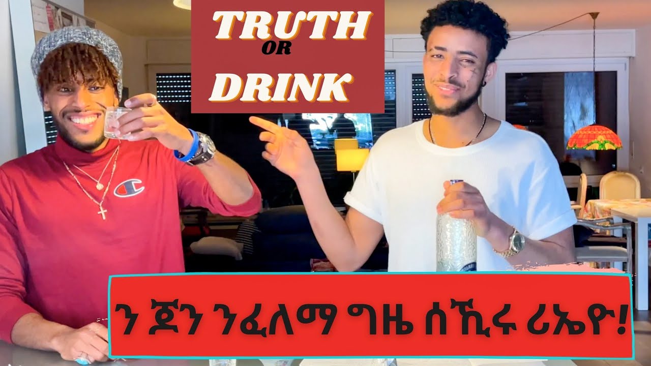 TRUTH OR DRINK HABESHA EDITION! 🇪🇷   VERY FUNNY 😂🤣😂