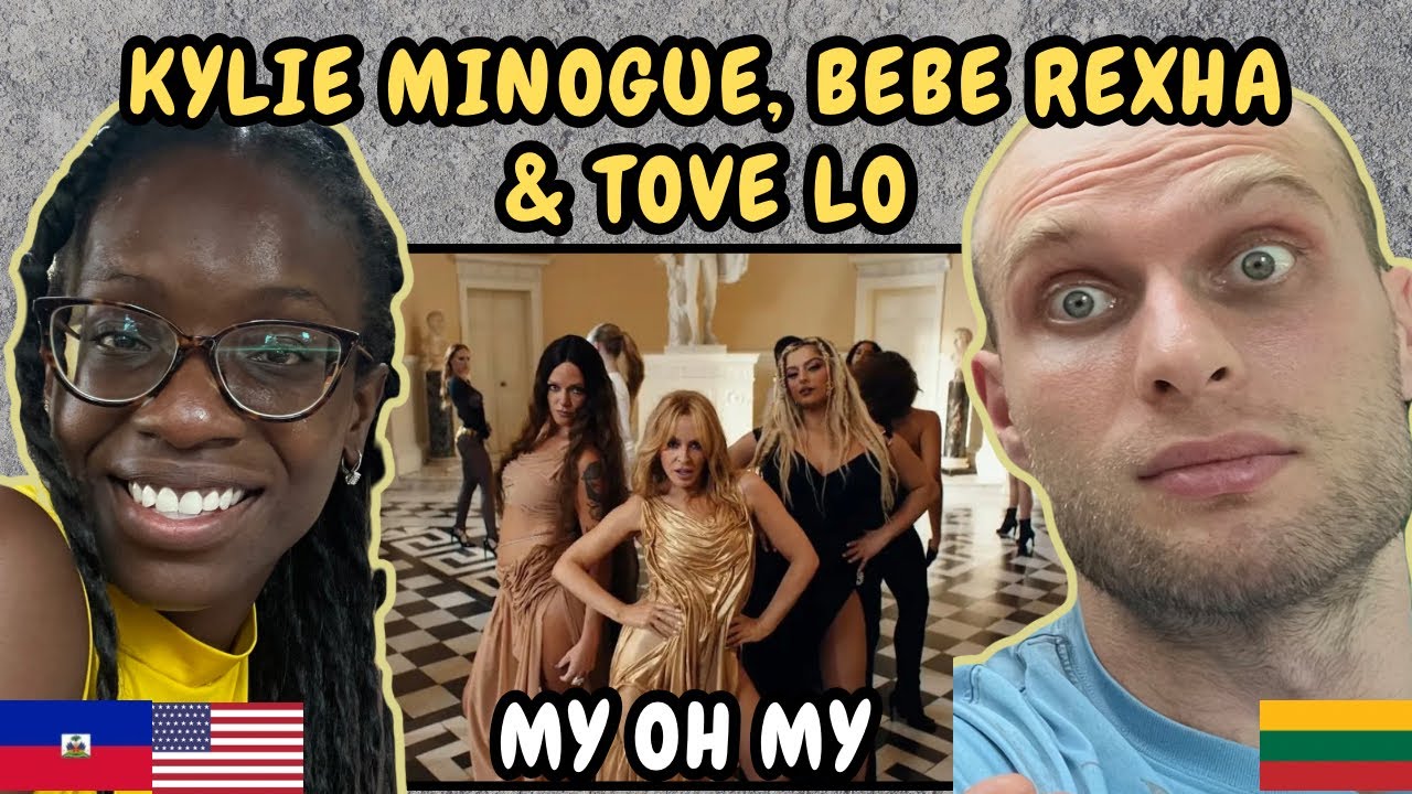 REACTION TO Kylie Minogue, Bebe Rexha & Tove Lo - My Oh My (Music Video) | FIRST TIME WATCHING