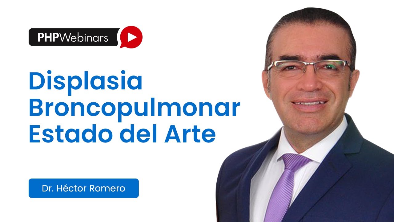 Displasia Broncopulmonar Estado del Arte