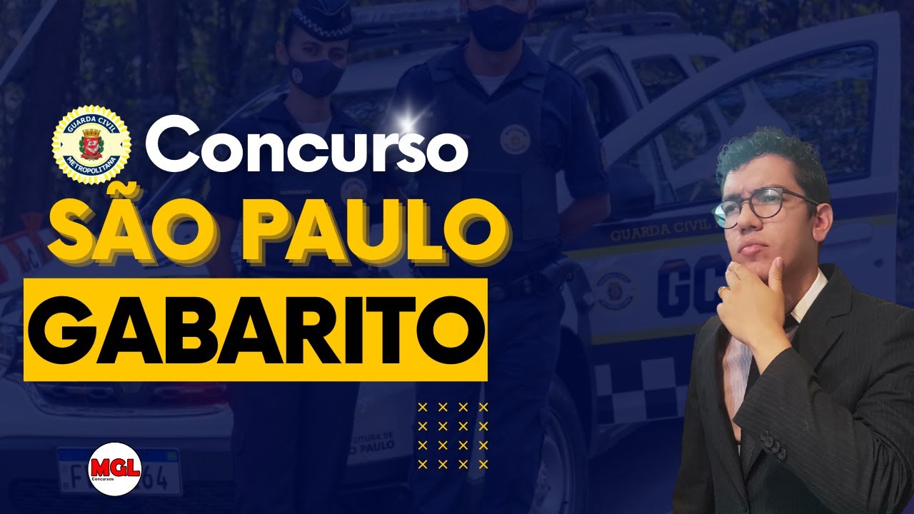 Concurso GCM São Paulo | Gabarito preliminar | Recursos | Nota de Corte
