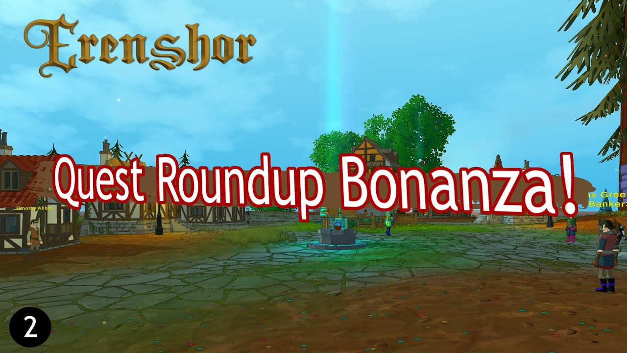 Quest Roundup Bonanza! - Erenshor - 2