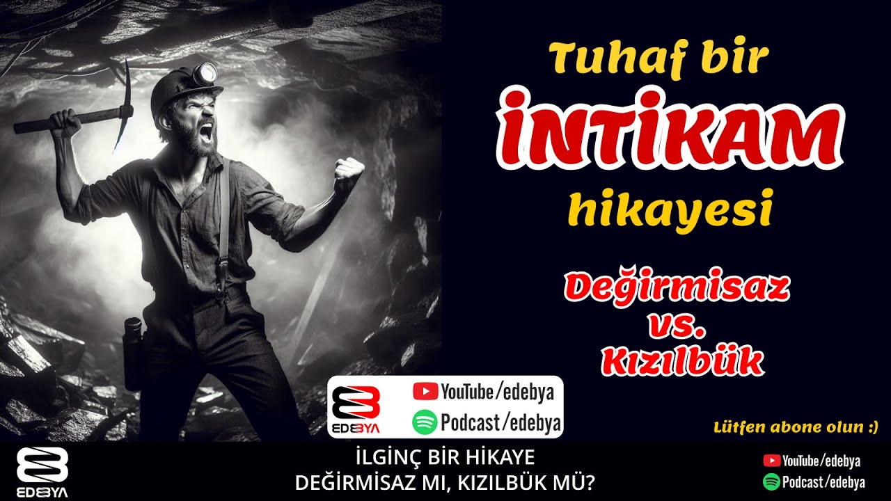 KIZILBÜK  vs Değirmisaz / İNTİKAM HİKAYESİ