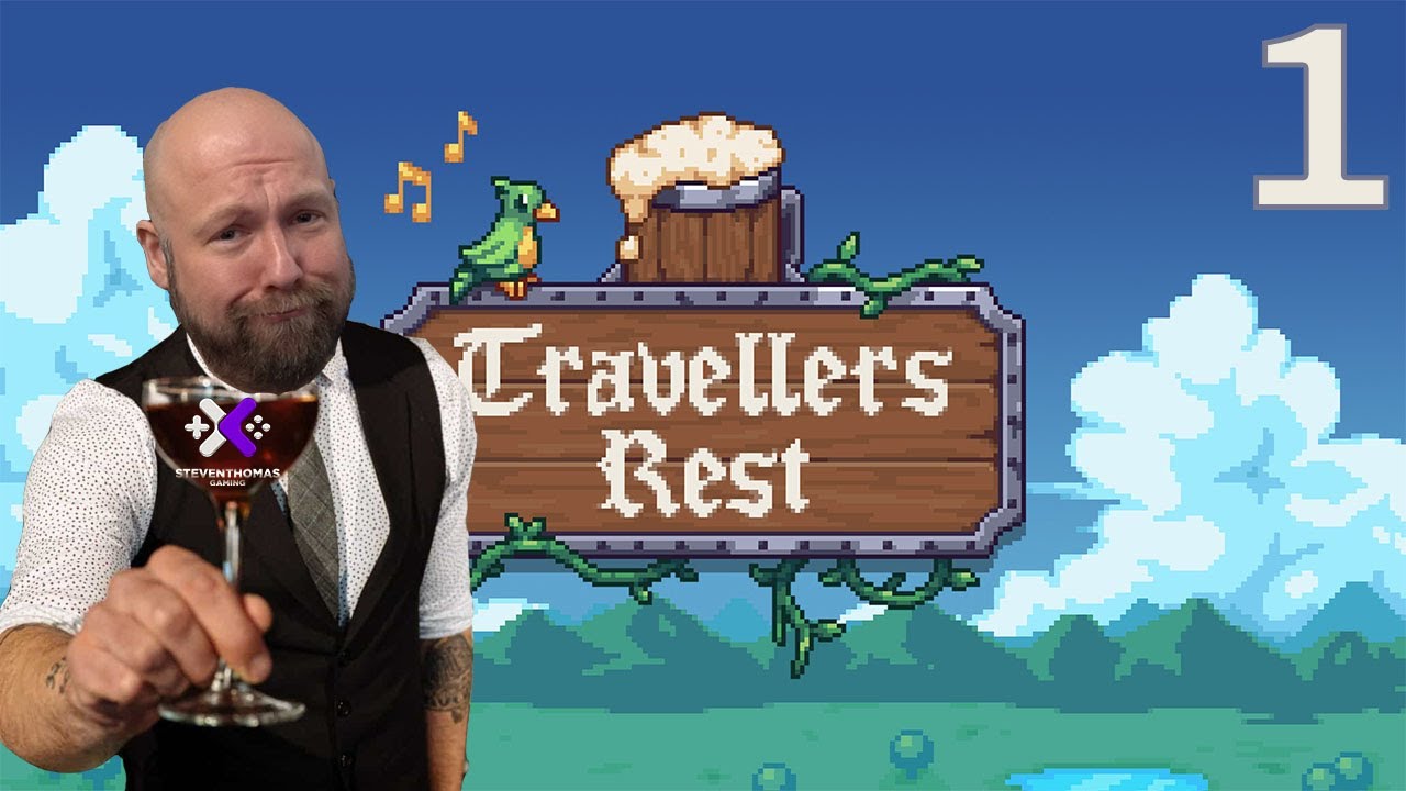 Traveller's Rest: Bourbon Rest: Episode 1