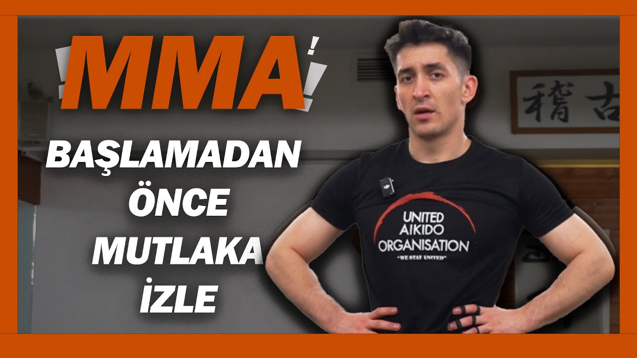 MMA BAŞLAMAK İÇİN İZLE !! Nerden başlamalısın ? Hangi branşlar önemli ?