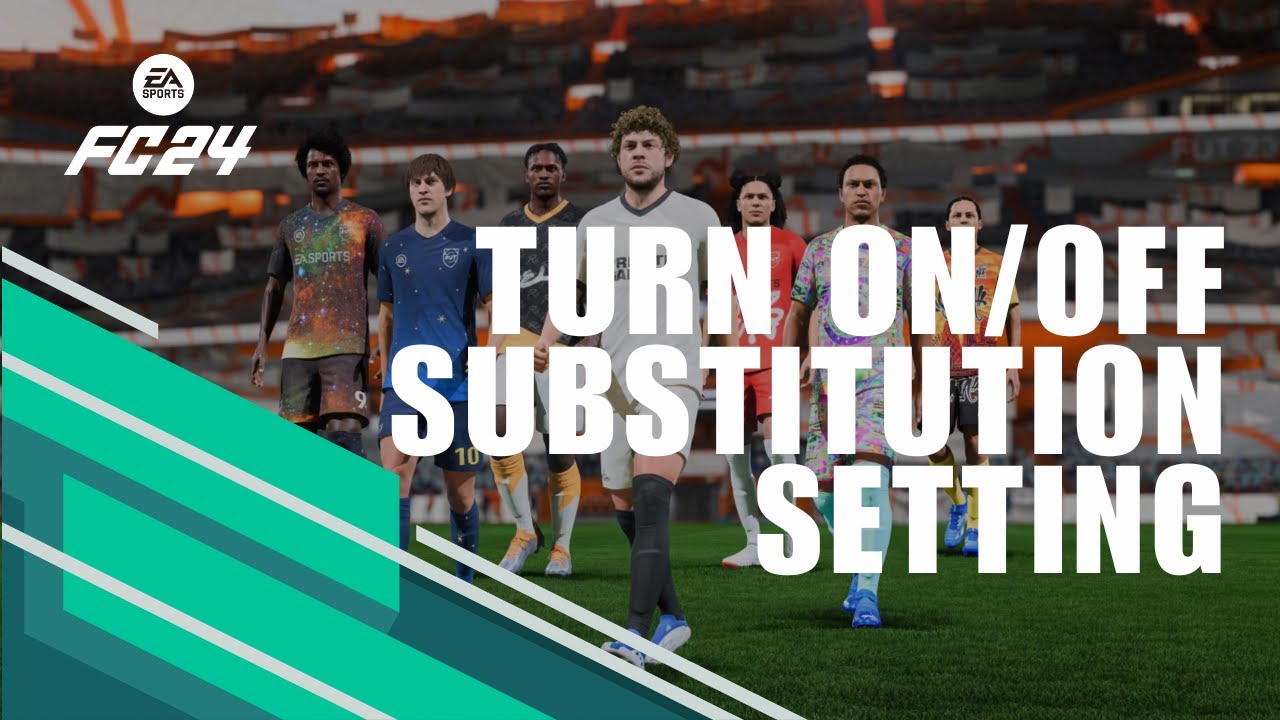 ~ Confused About Substitution Settings in EA Sports FC Mobile? Here's the Ultimate Guide!