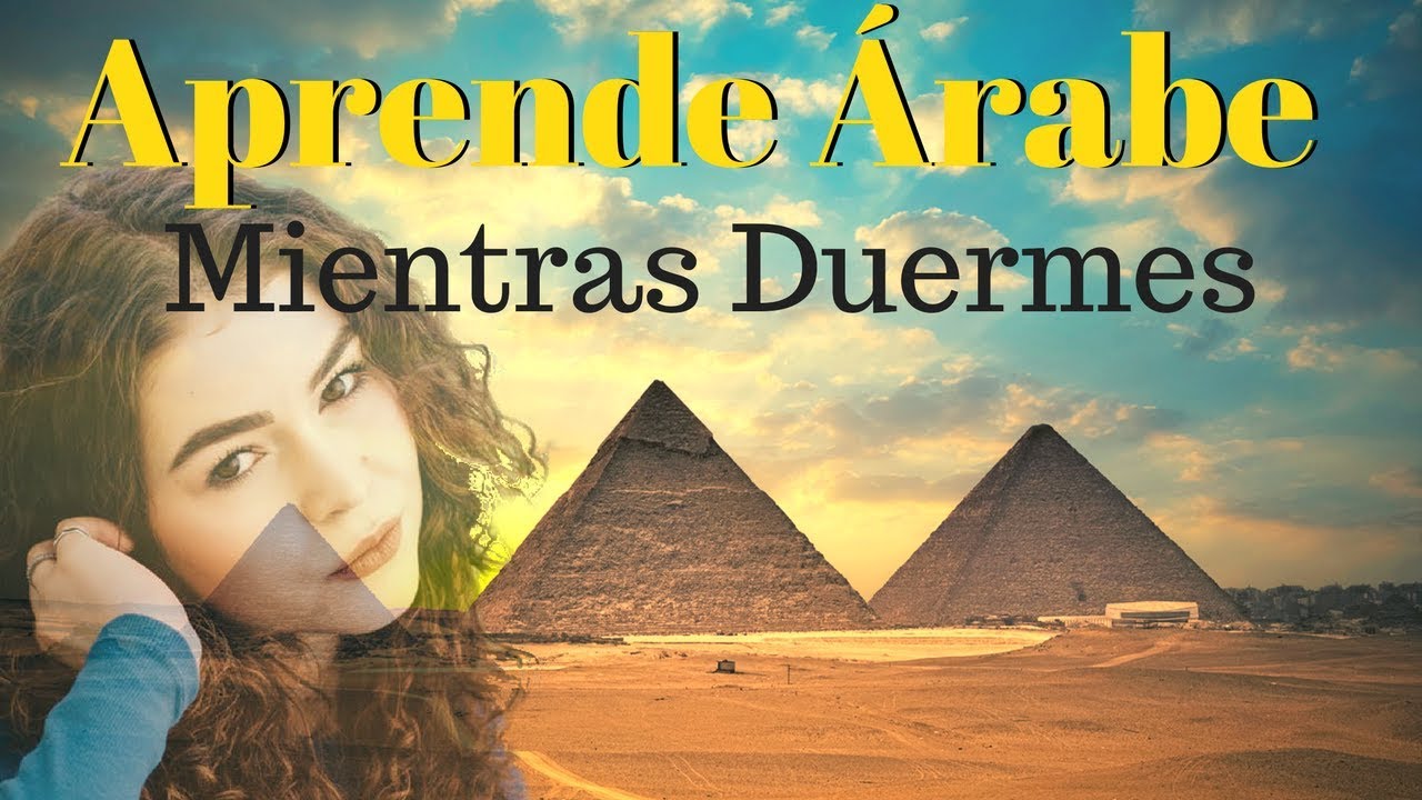 Aprender Árabe Mientras Duermes 😀 130 Frases Básicas 😀 Español Árabe