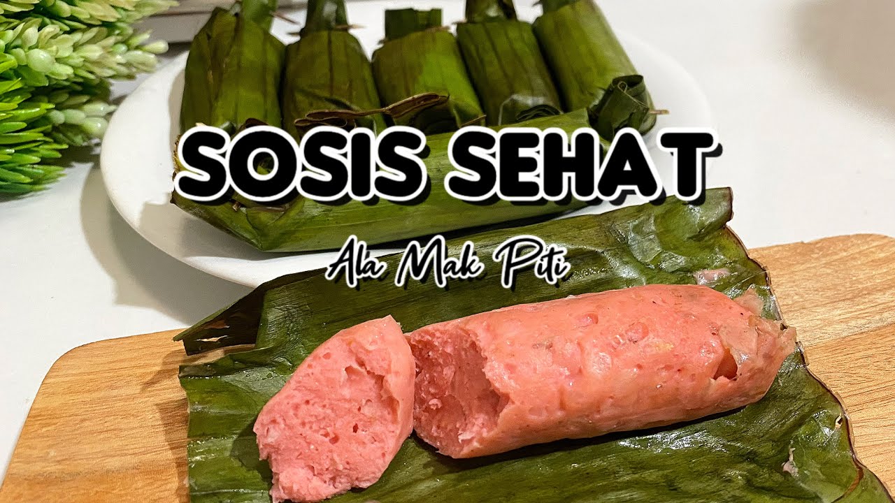 BUNGKUS DAUN ‼️ SOSIS Homemade Made Kenyal Anti GAGAL 👌🏻