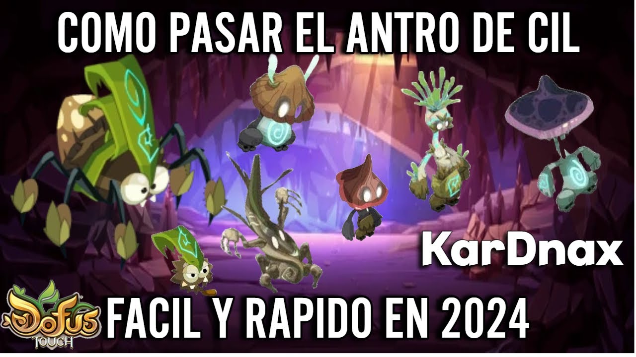 COMO PASAR EL ANTRO DE CIL FACIL Y RAPIDO EN 2024!! COMO PASAR CIL EN DOFUS TOUCH!!!
