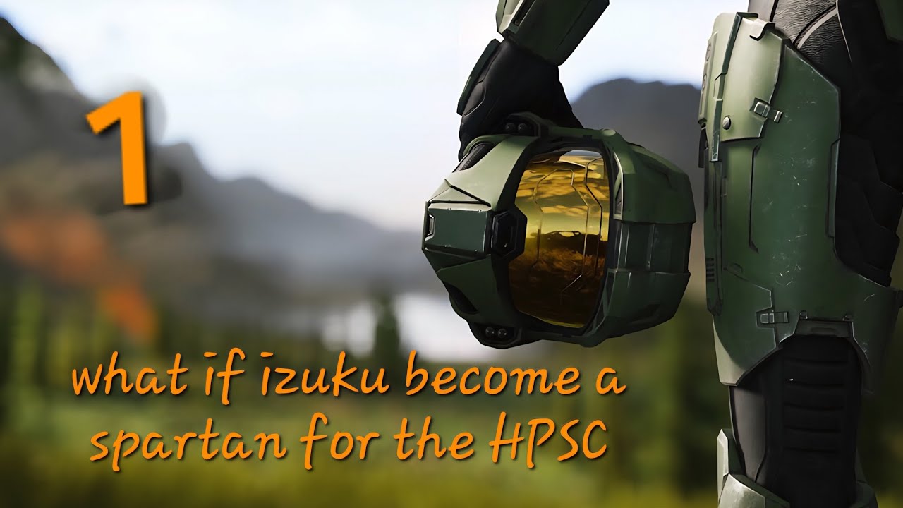 What if Deku becomes a Spartan for the HPSC part 1