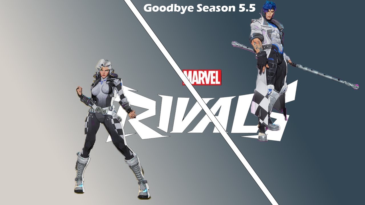 Goodbye Season 5.5 (Marvel Rivals)