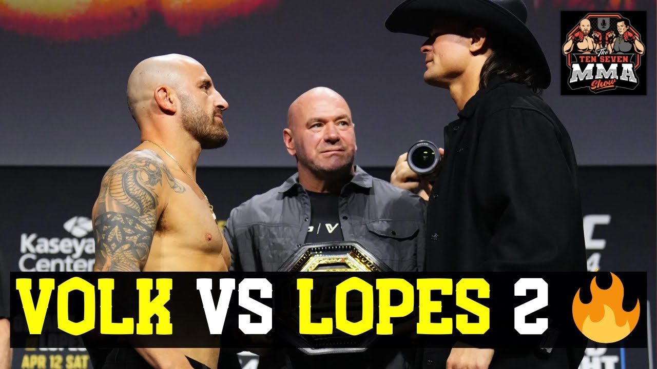Volk vs Lopes 2, Hooker vs BSD, Conor Training Sharp & UFC Chaos | Ten Seven MMA