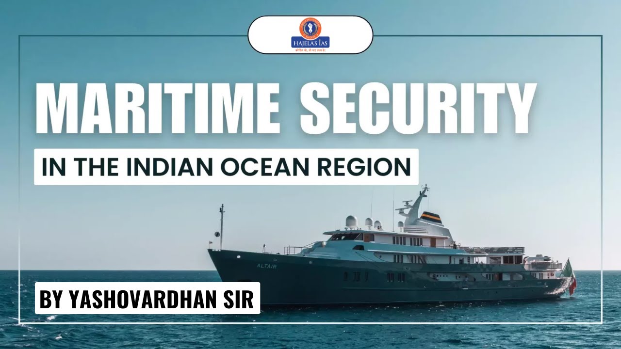 Maritime Security Challenges of India | UPSC, Defence Exams 2025 | Indian Ocean Strategy & Threats