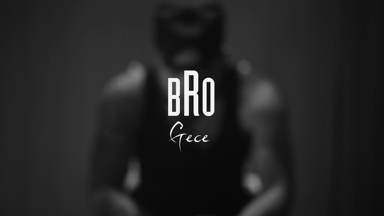 MADBRO - Gece (Official Video)