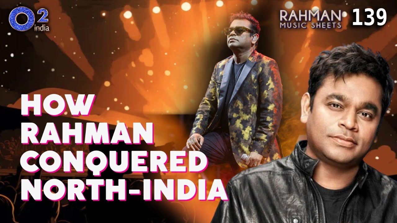 Faith & Storms of Life Helped Music of AR Rahman | Rajiv Menon Rahman Music Sheets 139